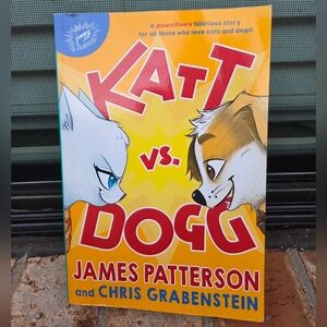 Katt vs. Dogg by James Patterson Paperback